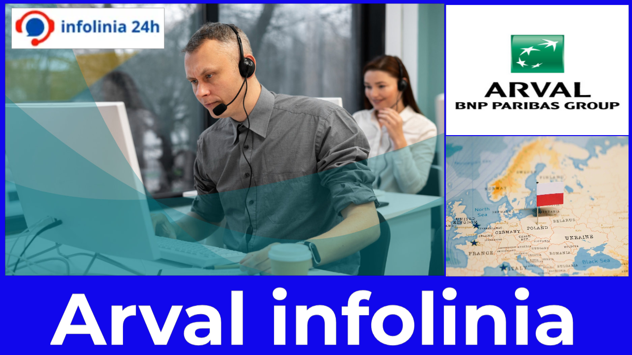 Arval infolinia – wszystko co musisz wiedzieć zanim zadzwonisz