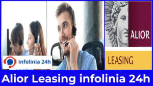 Alior Leasing infolinia 24h sprawdzony numer, który warto zapisać