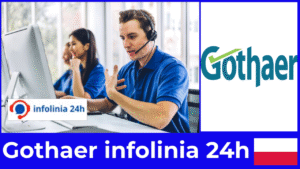 Gothaer infolinia 24h wszystko, co musisz wiedzieć zanim zadzwonisz