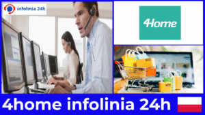 Nie trać czasu na maile 4home infolinia 24h odpowiada od ręki