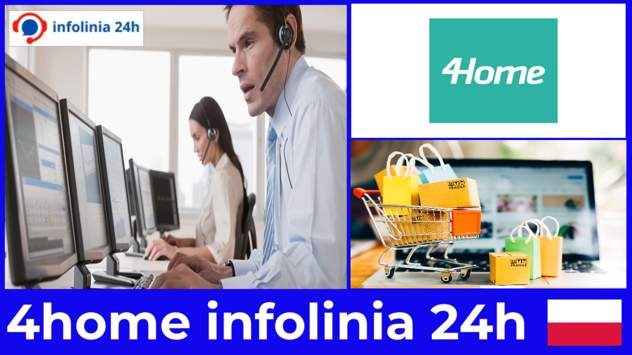 Nie trać czasu na maile 4home infolinia 24h odpowiada od ręki