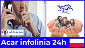 Acar infolinia 24h numer, pomoc i sekrety szybkiego kontaktu