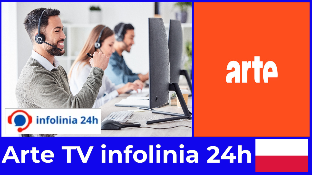 Arte TV infolinia 24h dowiedz się, jak uzyskać pomoc natychmiast, bez stresu i czekania