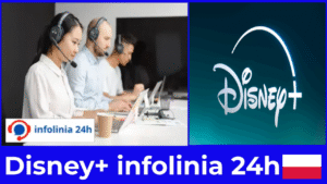 Disney+ infolinia 24h jeden telefon i Twój problem znika Sprawdź, jak to działa