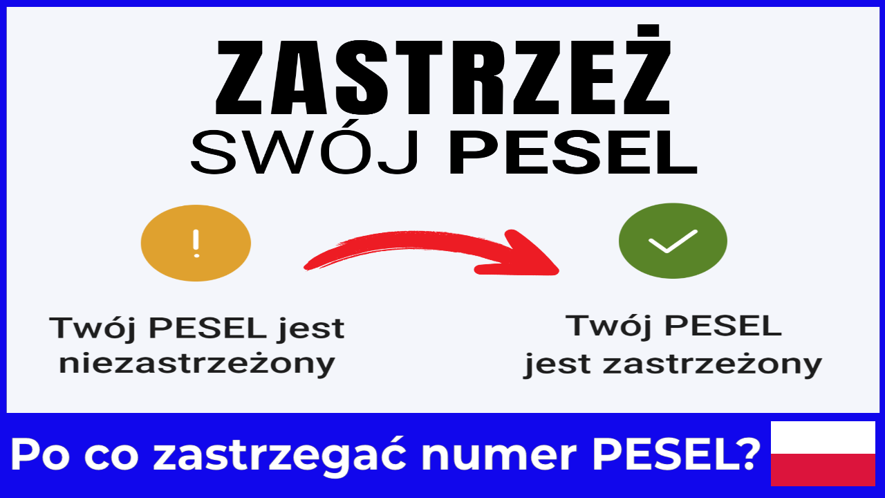Po co zastrzegać numer PESEL?